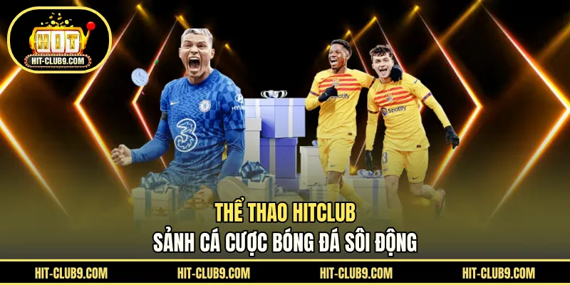 Thể Thao HITCLUB